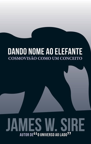 Dando Nome ao Elefante