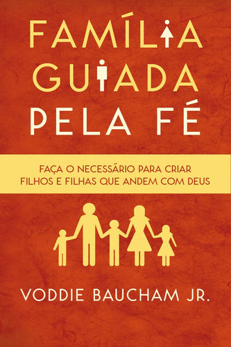 Família Guiada Pela Fé